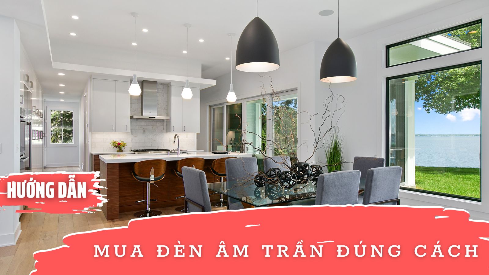 Hướng dẫn mua đèn âm trần đúng cách