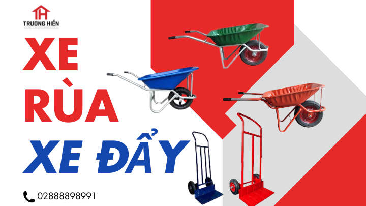 Phân Phối Xe Rùa, Xe Đẩy Hàng Công Trình Chất Lượng Cao