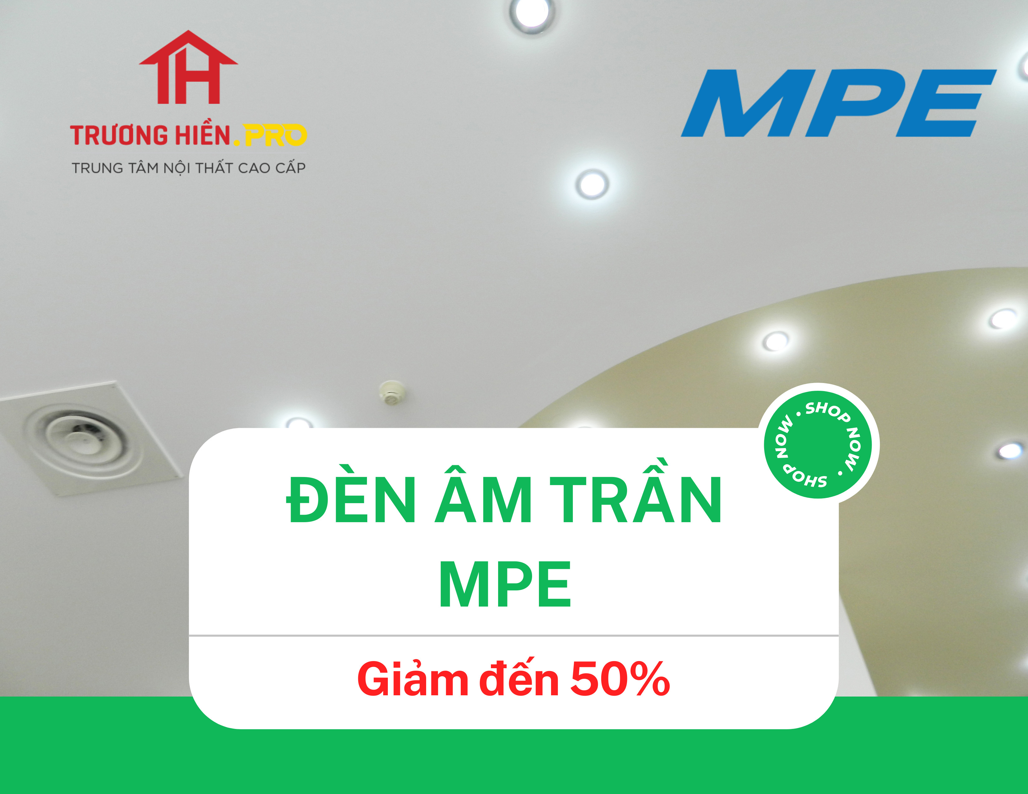Đèn led âm trần giá rẻ tại TP HCM - Philips, Panasonic, MPE, Dulha,...