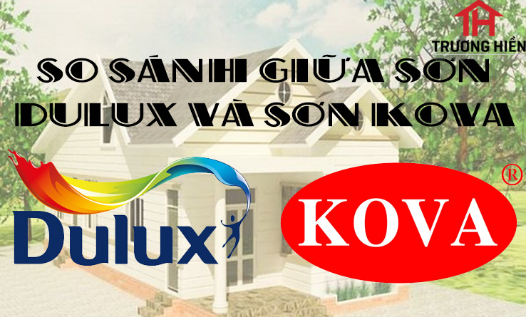 Hãy xem hình ảnh so sánh sơn Dulux và sơn Kova để biết đâu là sản phẩm phù hợp nhất với nhu cầu của bạn.