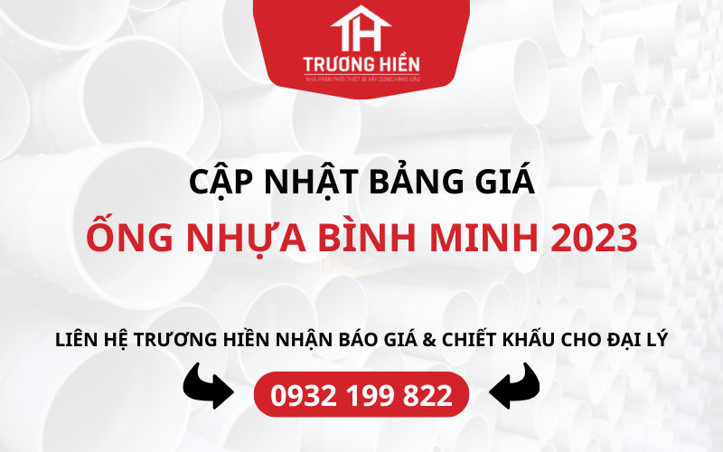 Bảng giá ống nhựa Bình Minh 2023 từ nhà máy