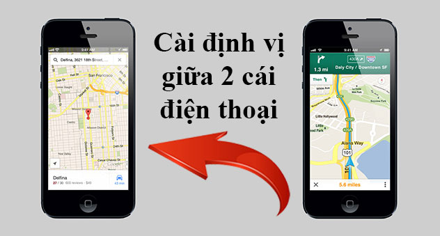 Hướng dẫn cách cài định vị giữa 2 iPhone đơn giản, dễ làm