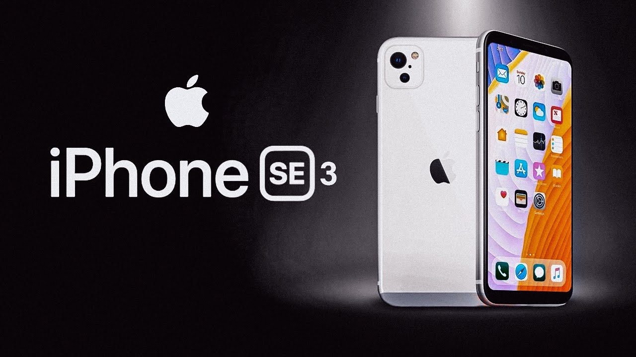 iPhone SE 3 sẽ là chiếc iPhone 5G giá rẻ nhất của Apple