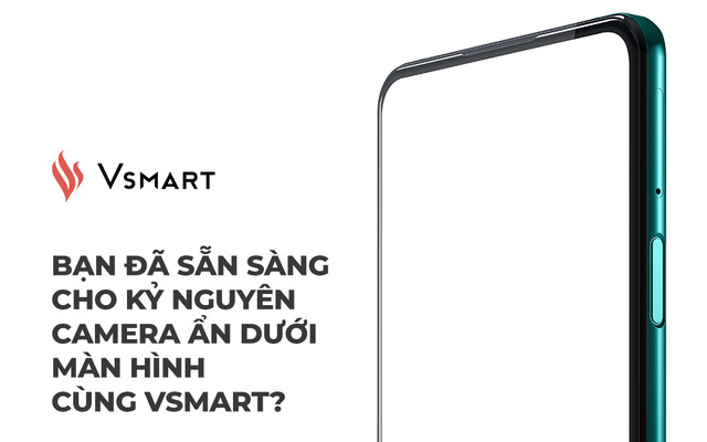 HOT: Smartphone Vsmart có camera ẩn dưới màn hình chuẩn bị ra mắt