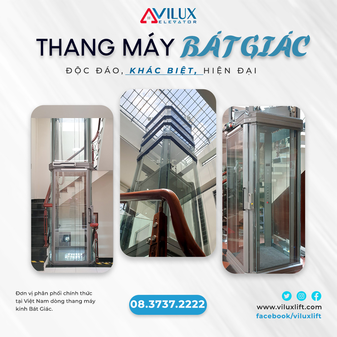 Thang máy BÁT GIÁC - Giải pháp độc đáo cho không gian hiện đại