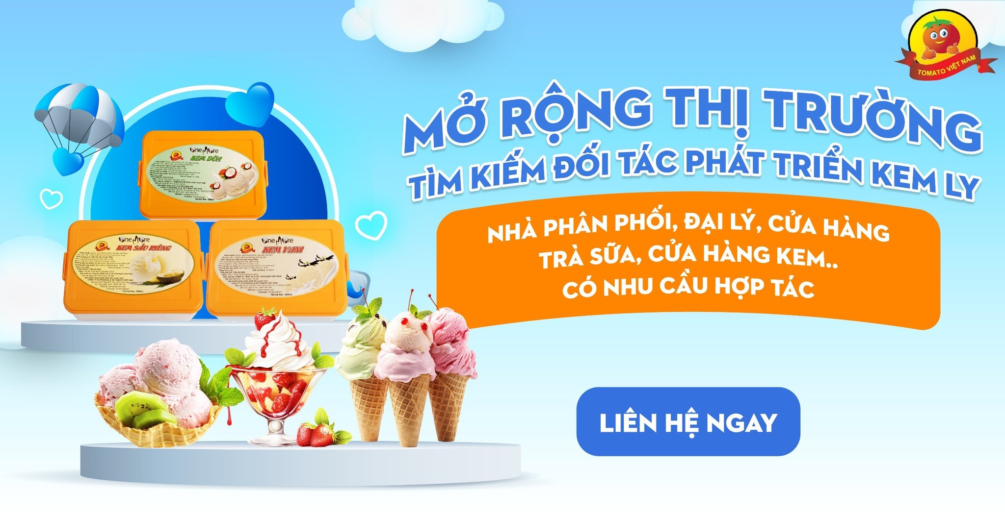 Tìm kiếm đối tác phát triển kem ly, mở rộng thị trường toàn quốc