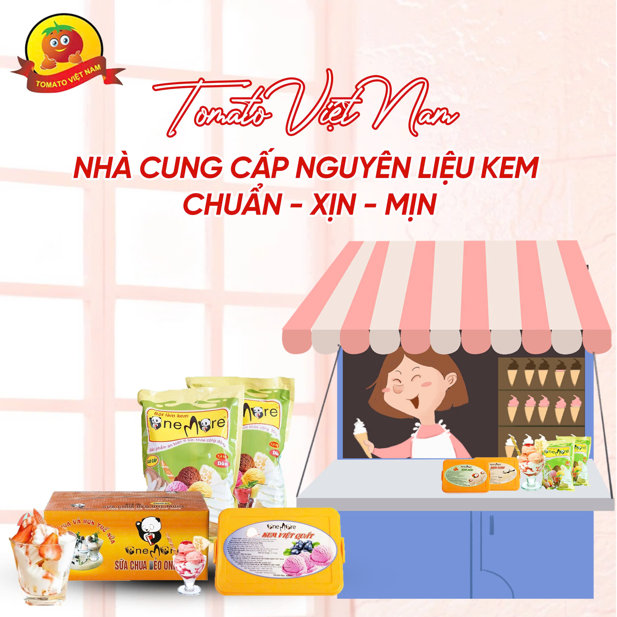 TOMATO VIỆT NAM – NHÀ CUNG CẤP NGUYÊN LIỆU KEM CHUẨN - XỊN - MỊN
