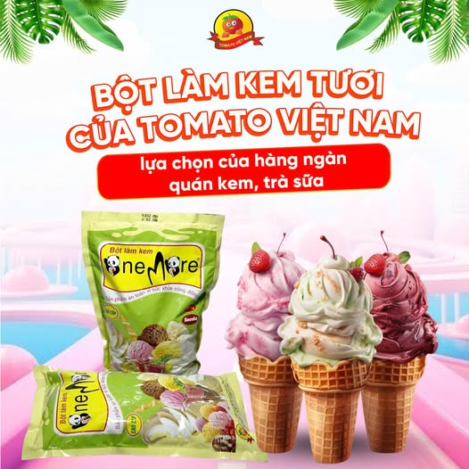 ONE MORE – BỘT LÀM KEM TƯƠI CỦA TOMATO VIỆT NAM – LỰA CHỌN CỦA HÀNG NGÀN QUÁN KEM, TRÀ SỮA