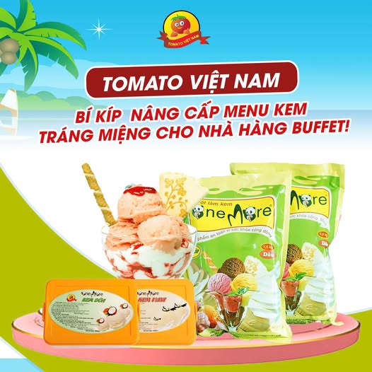 TOMATO VIỆT NAM – BÍ KÍP NÂNG CẤP MENU KEM TRÁNG MIỆNG CHO NHÀ HÀNG BUFFET!