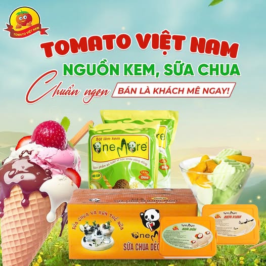 TOMATO VIỆT NAM – NGUỒN KEM, SỮA CHUA CHUẨN NGON, BÁN LÀ KHÁCH MÊ NGAY!