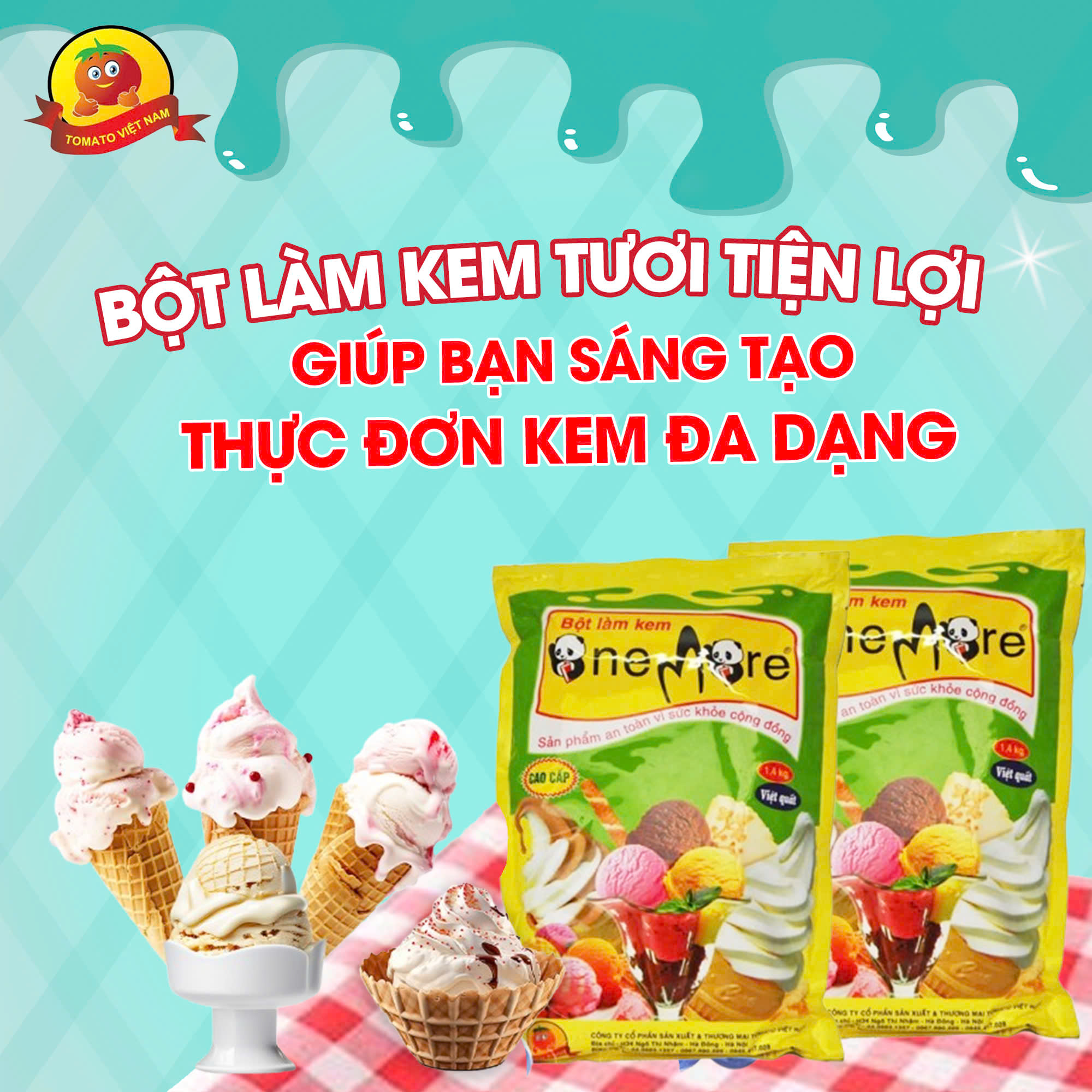 BỘT LÀM KEM TƯƠI  ONE MORE GIÚP BẠN SÁNG TẠO THỰC ĐƠN KEM ĐA DẠNG
