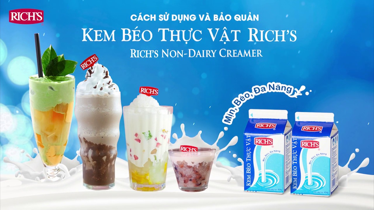 Kem béo thực vật Rich’s Creamer - Bạn đã biết??