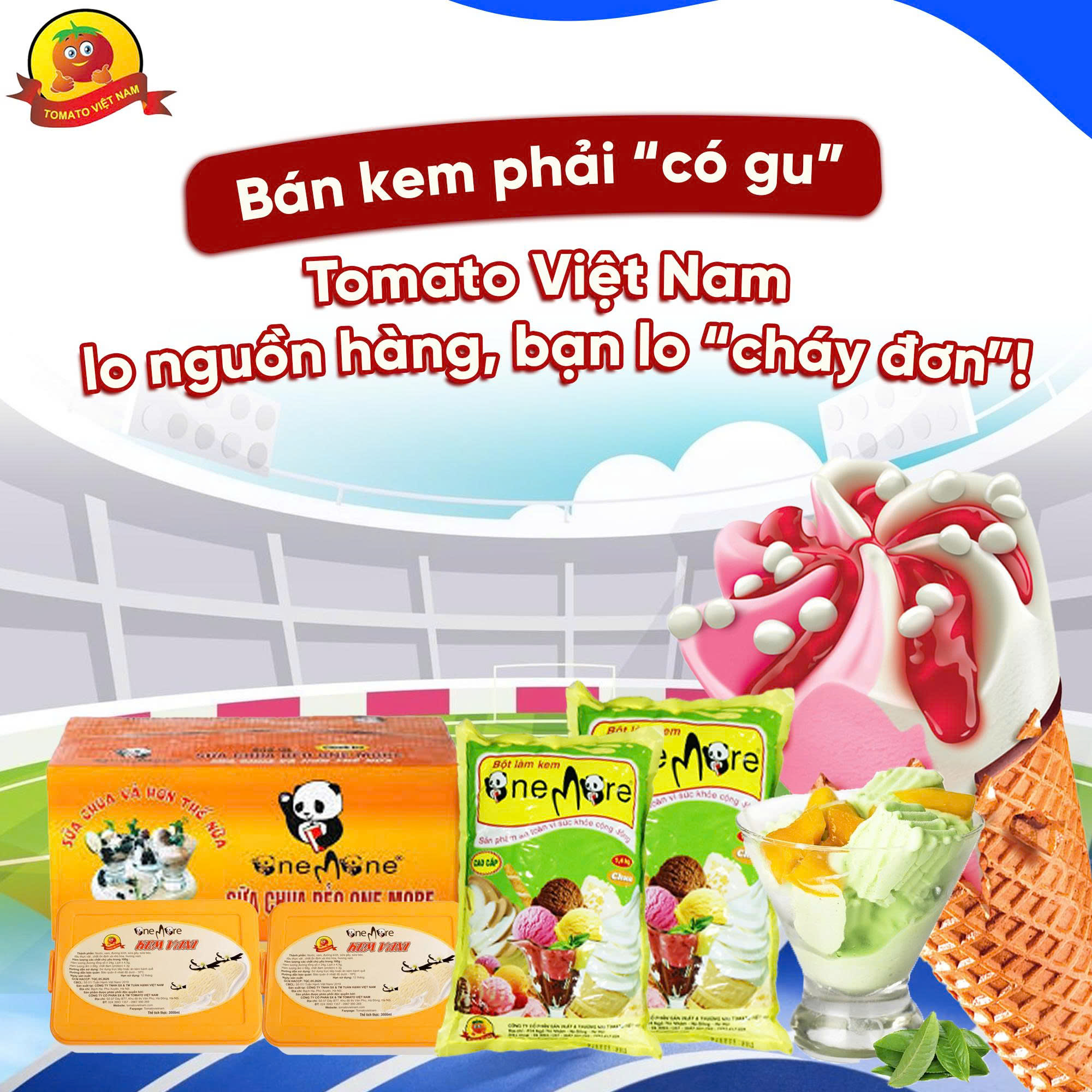 BÁN KEM PHẢI “CÓ GU” – TOMATO VIỆT NAM LO NGUỒN HÀNG, BẠN LO “CHÁY ĐƠN”