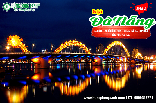 Tour : ĐÀ NẴNG - NGŨ HÀNH SƠN- HỘI AN- BÀ NÀ- SƠN TRÀ TẮM BÙN GALINA ( 3N2Đ )