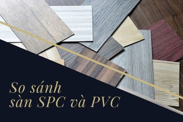 so-sanh-san-spc-va-san-nhua-pvc-uu-va-nhuoc-diem