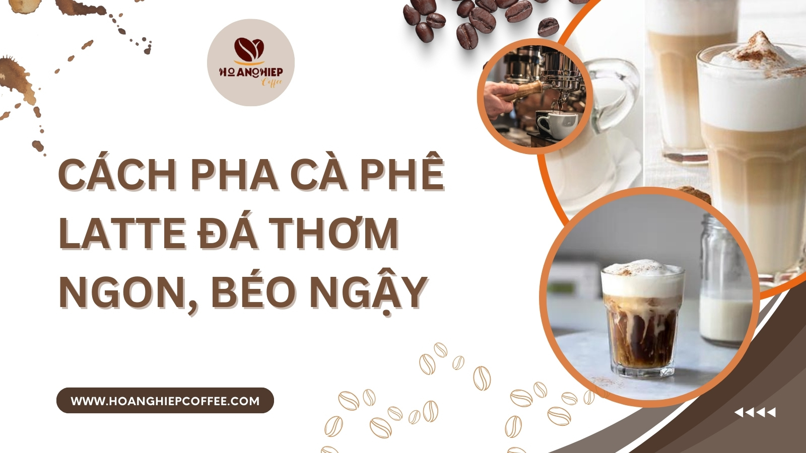 cach-pha-ca-phe-latte-da-thom-ngon-beo-ngay
