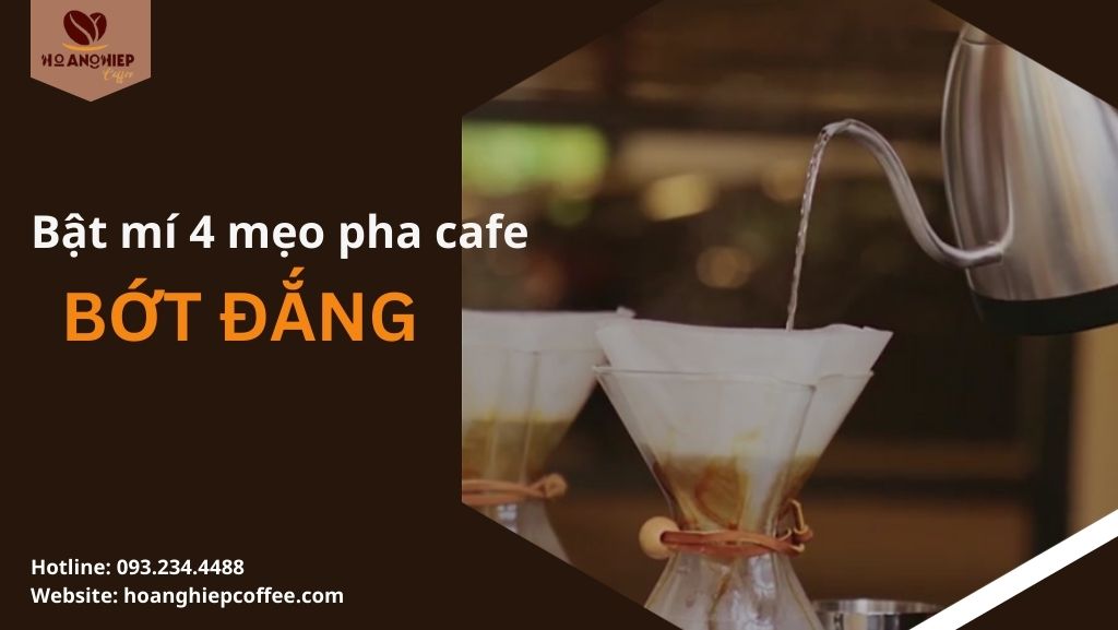 bat-mi-4-meo-pha-cafe-bot-dang