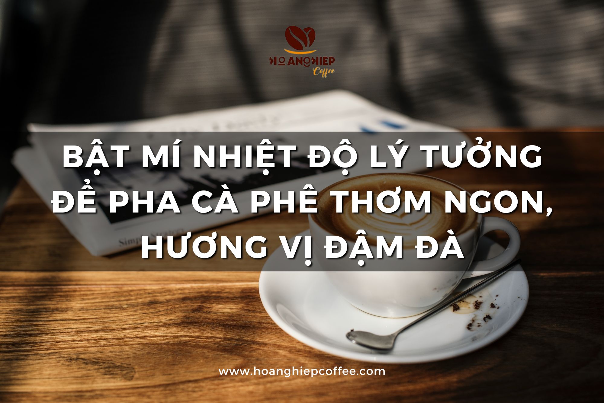 bat-mi-nhiet-do-ly-tuong-de-pha-ca-phe-thom-ngon-huong-vi-dam-da