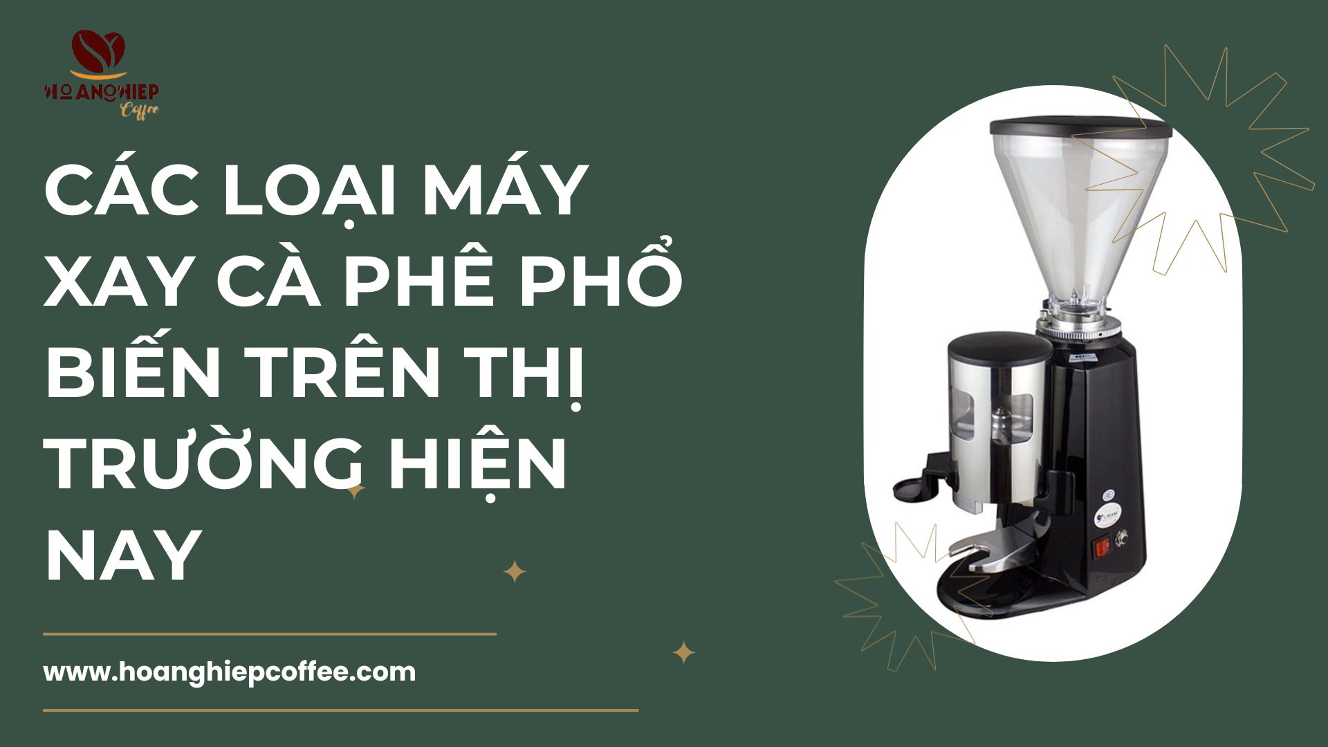 cac-loai-may-xay-ca-phe-pho-bien-tren-thi-truong-hien-nay