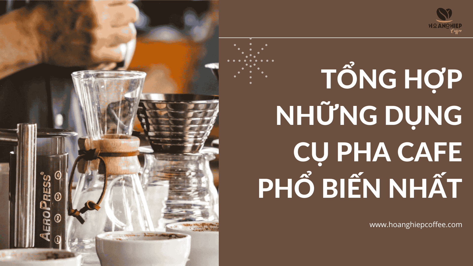 tong-hop-nhung-dung-cu-pha-cafe-pho-bien-nhat