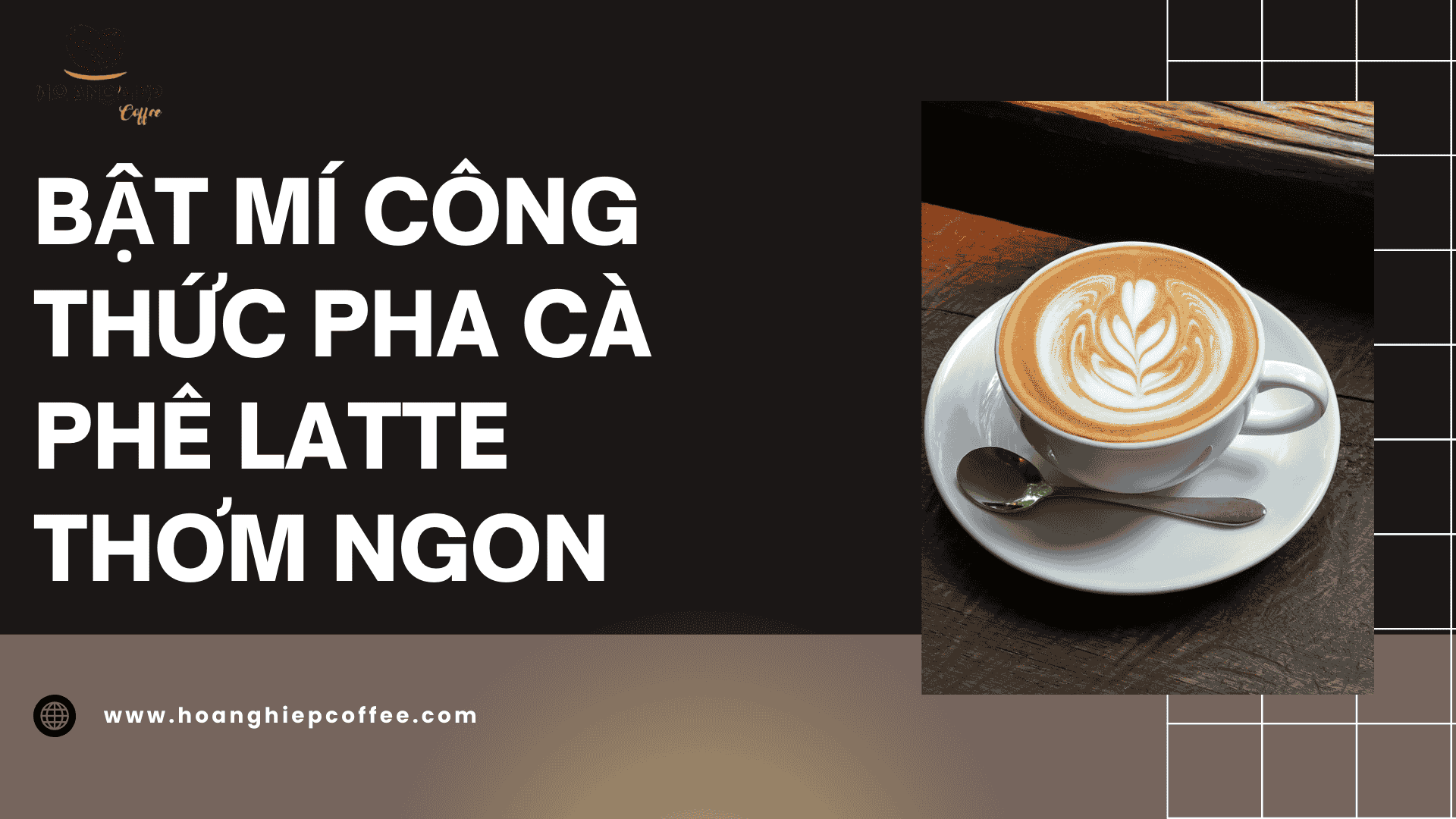 bat-mi-cong-thuc-pha-ca-phe-latte-thom-ngon