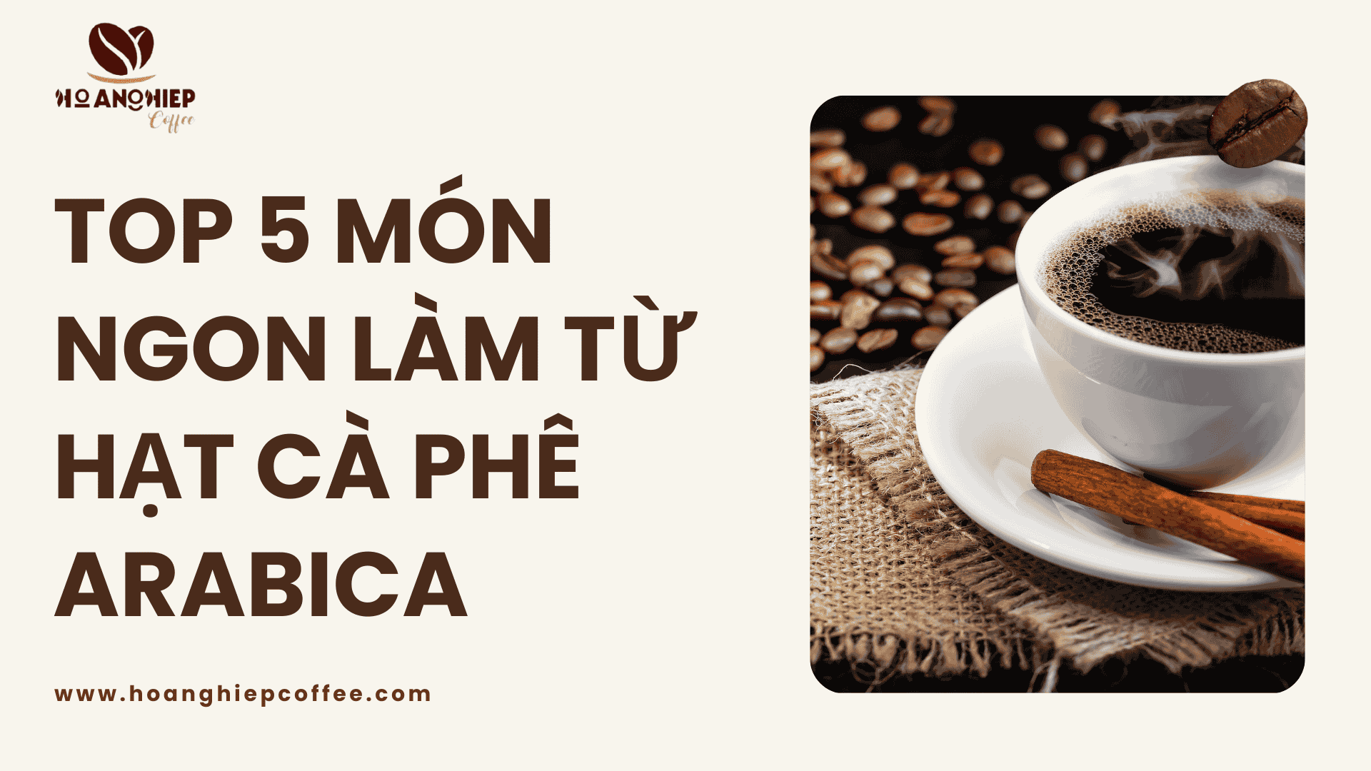 top-5-mon-ngon-duoc-lam-tu-hat-ca-phe-arabica