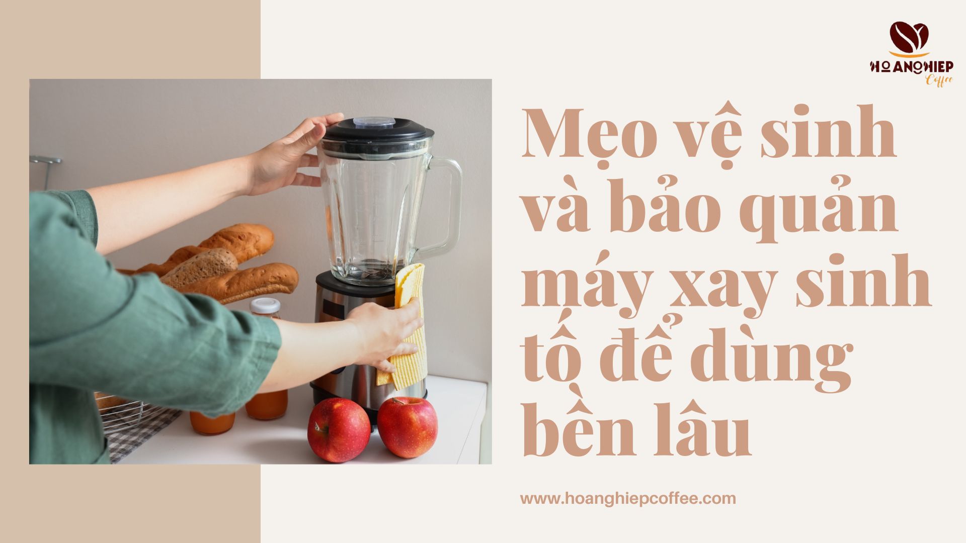 meo-ve-sinh-va-bao-quan-may-xay-sinh-to-de-dung-ben-lau