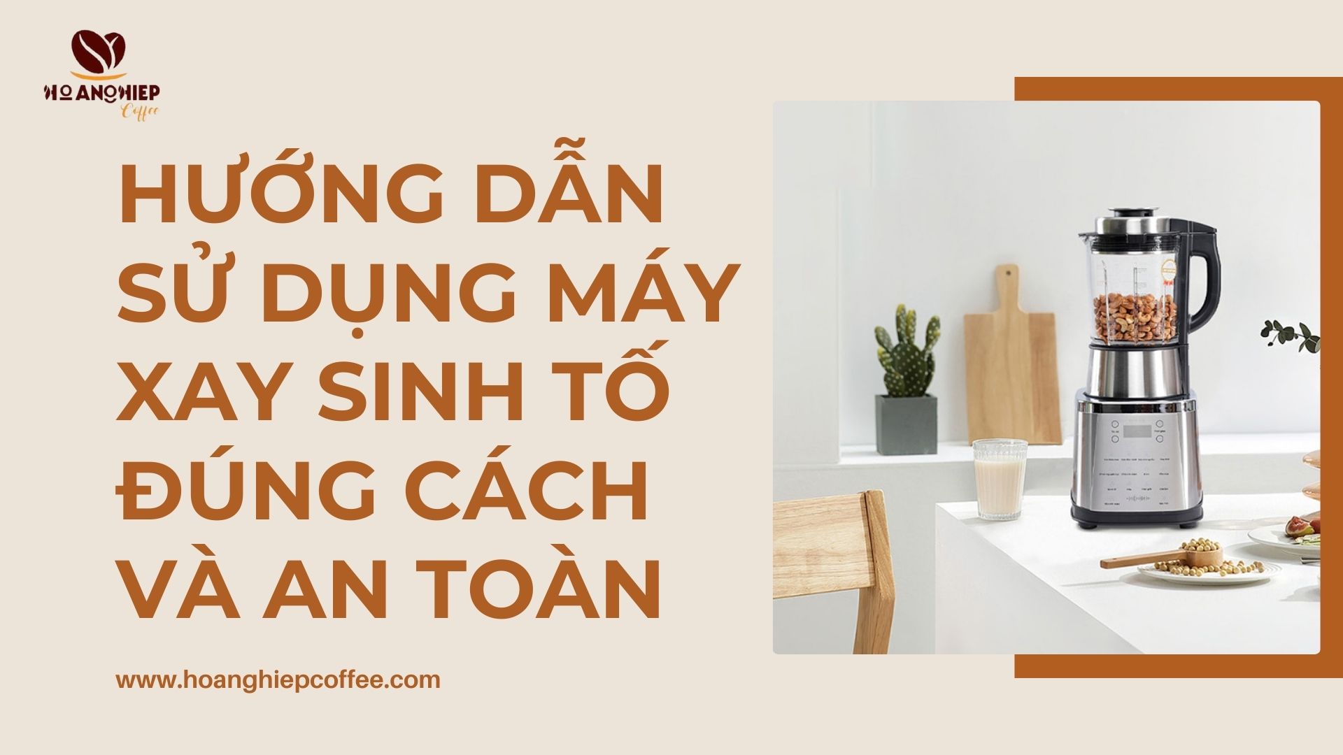 may-xay-sinh-to-gom-nhung-loai-nao-va-cach-chon-loai-phu-hop