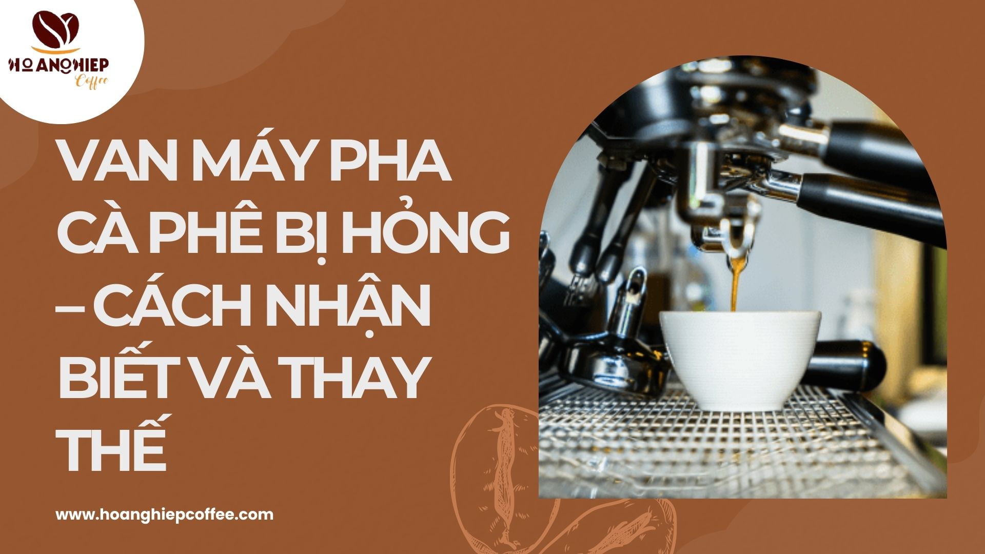 van-may-pha-ca-phe-bi-hong-cach-nhan-biet-va-thay-the