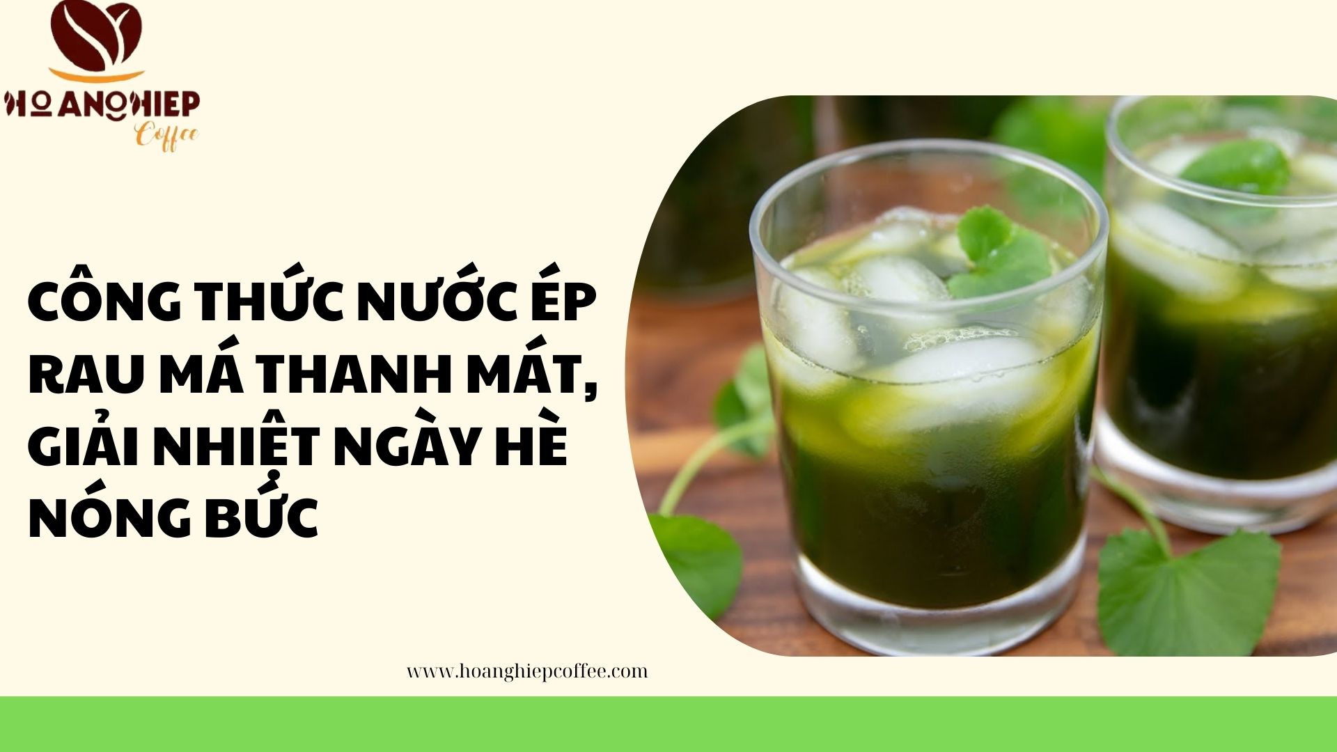 Công Thức Nước Ép Rau Má Thanh Mát, Giải Nhiệt Ngày Hè Nóng Bức | Hoàng ...