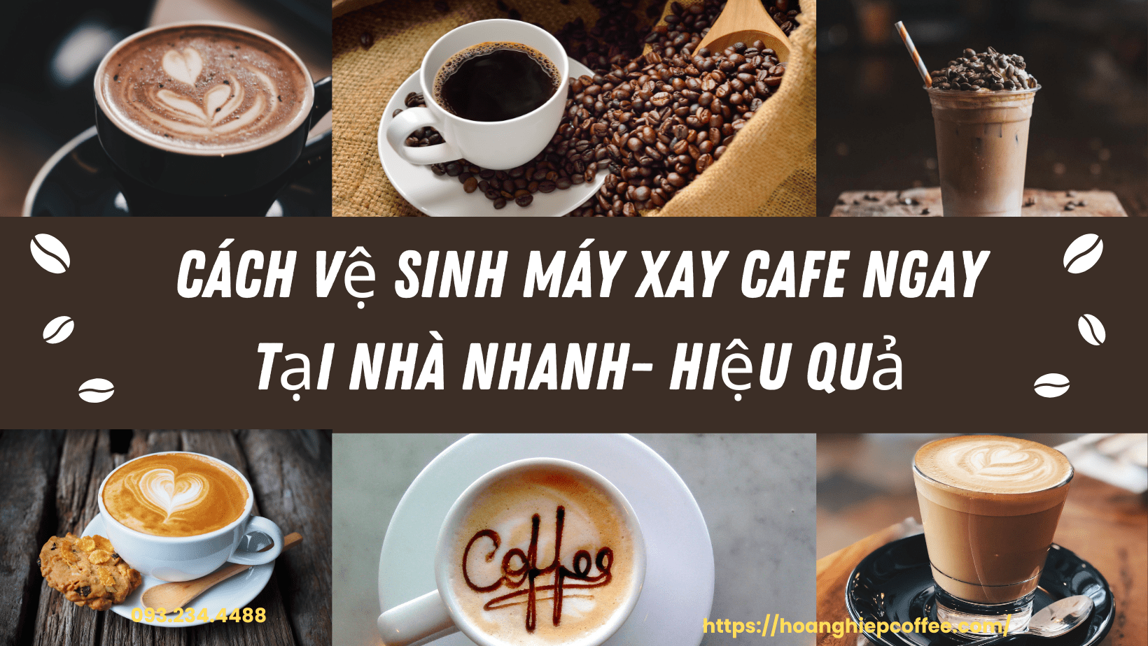 cach-ve-sinh-may-xay-cafe-ngay-tai-nha-nhanh-hieu-qua