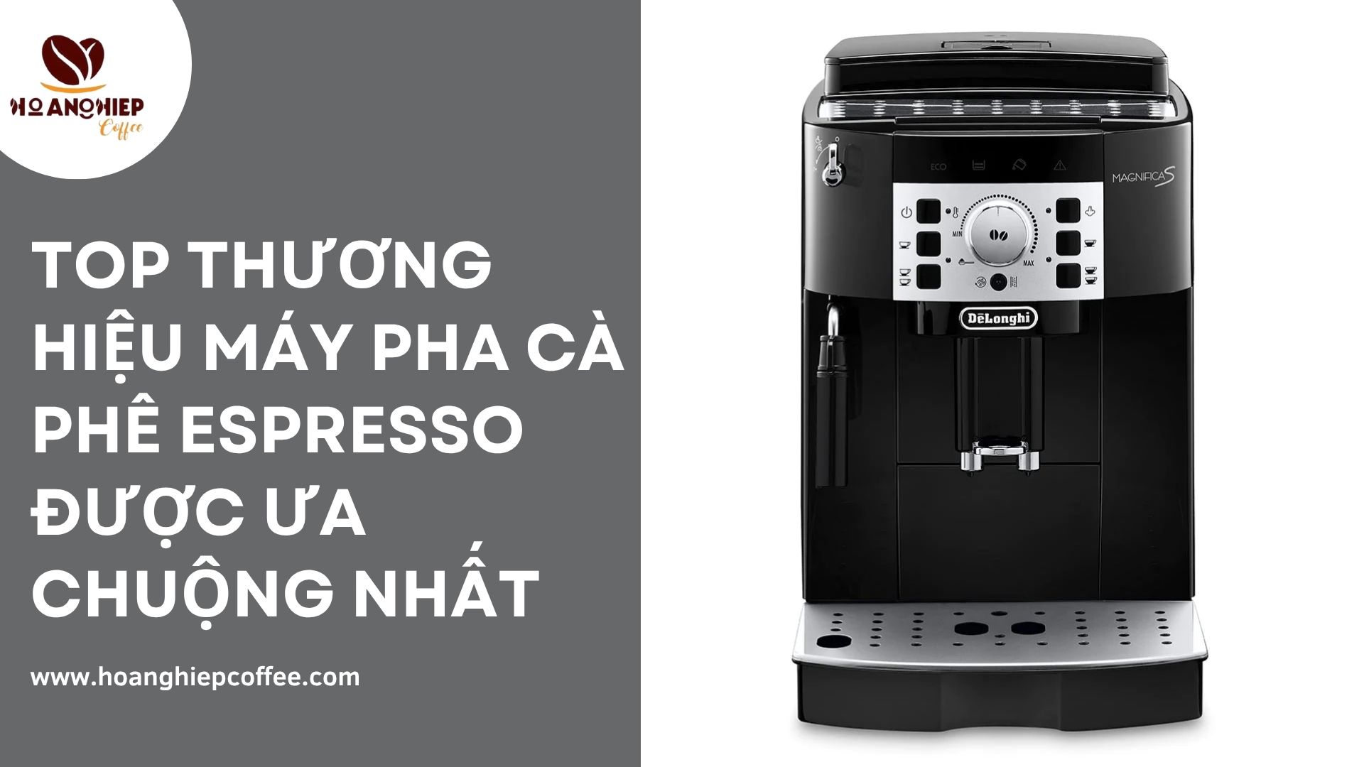 top-thuong-hieu-may-pha-ca-phe-espresso-duoc-ua-chuong-nhat