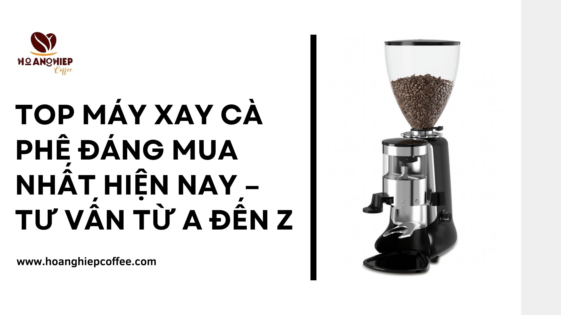 top-may-xay-ca-phe-dang-mua-nhat-hien-nay-tu-van-tu-a-den-z