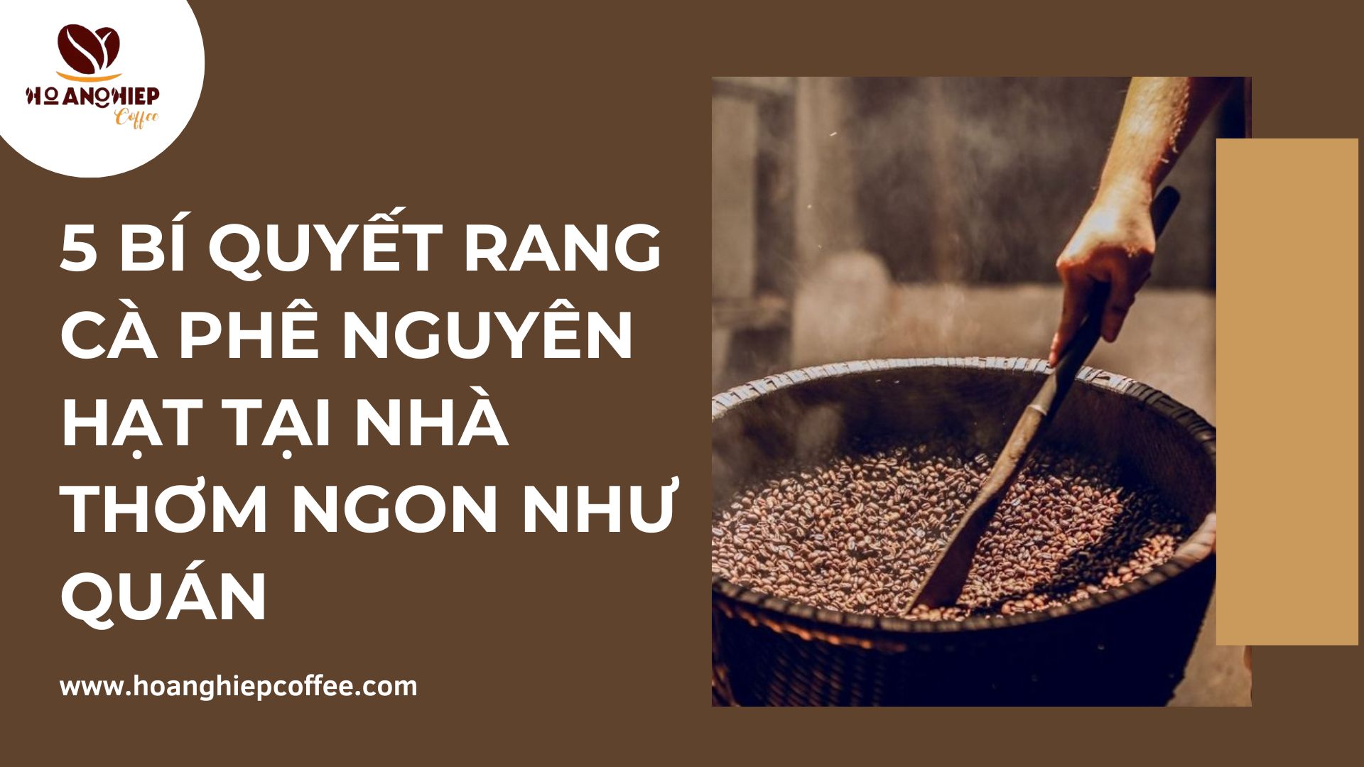 5-bi-quyet-rang-ca-phe-nguyen-hat-tai-nha-thom-ngon-nhu-quan