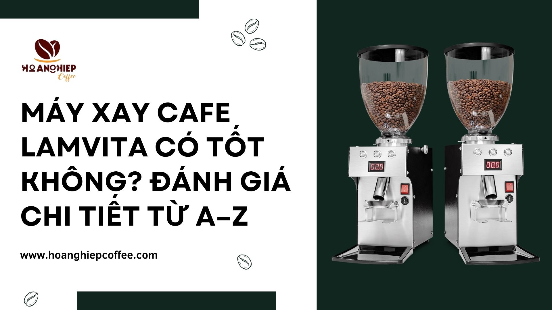 may-xay-cafe-lamvita-co-tot-khong-danh-gia-chi-tiet-tu-a-z