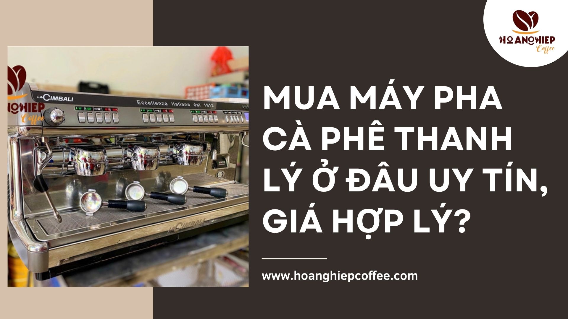 mua-may-pha-ca-phe-thanh-ly-o-dau-uy-tin-gia-hop-ly
