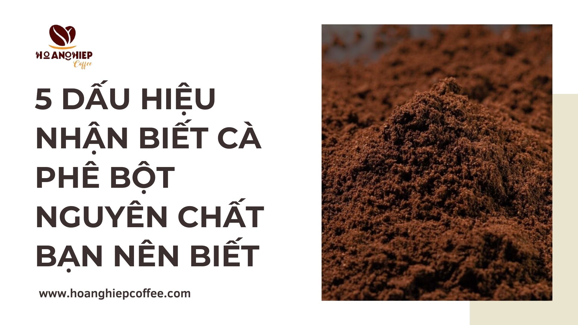 5-dau-hieu-nhan-biet-ca-phe-bot-nguyen-chat-ban-nen-biet