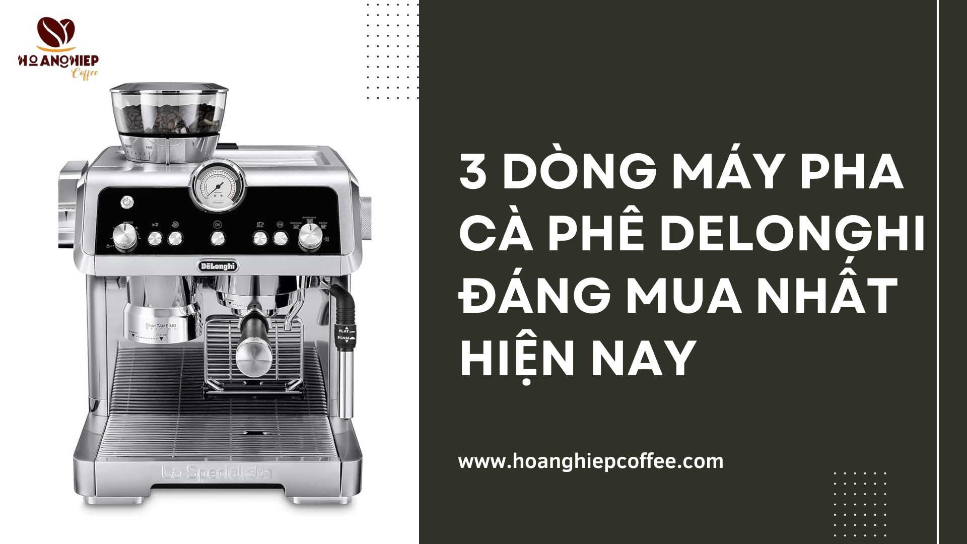 3-dong-may-pha-ca-phe-delonghi-dang-mua-nhat-hien-nay