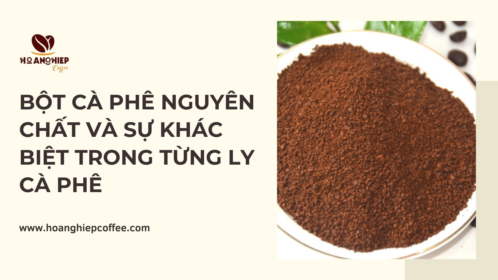 bot-ca-phe-nguyen-chat-va-su-khac-biet-trong-tung-ly-ca-phe