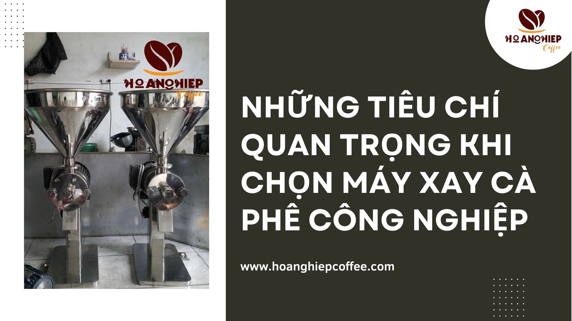 nhung-tieu-chi-quan-trong-khi-chon-may-xay-ca-phe-cong-nghiep