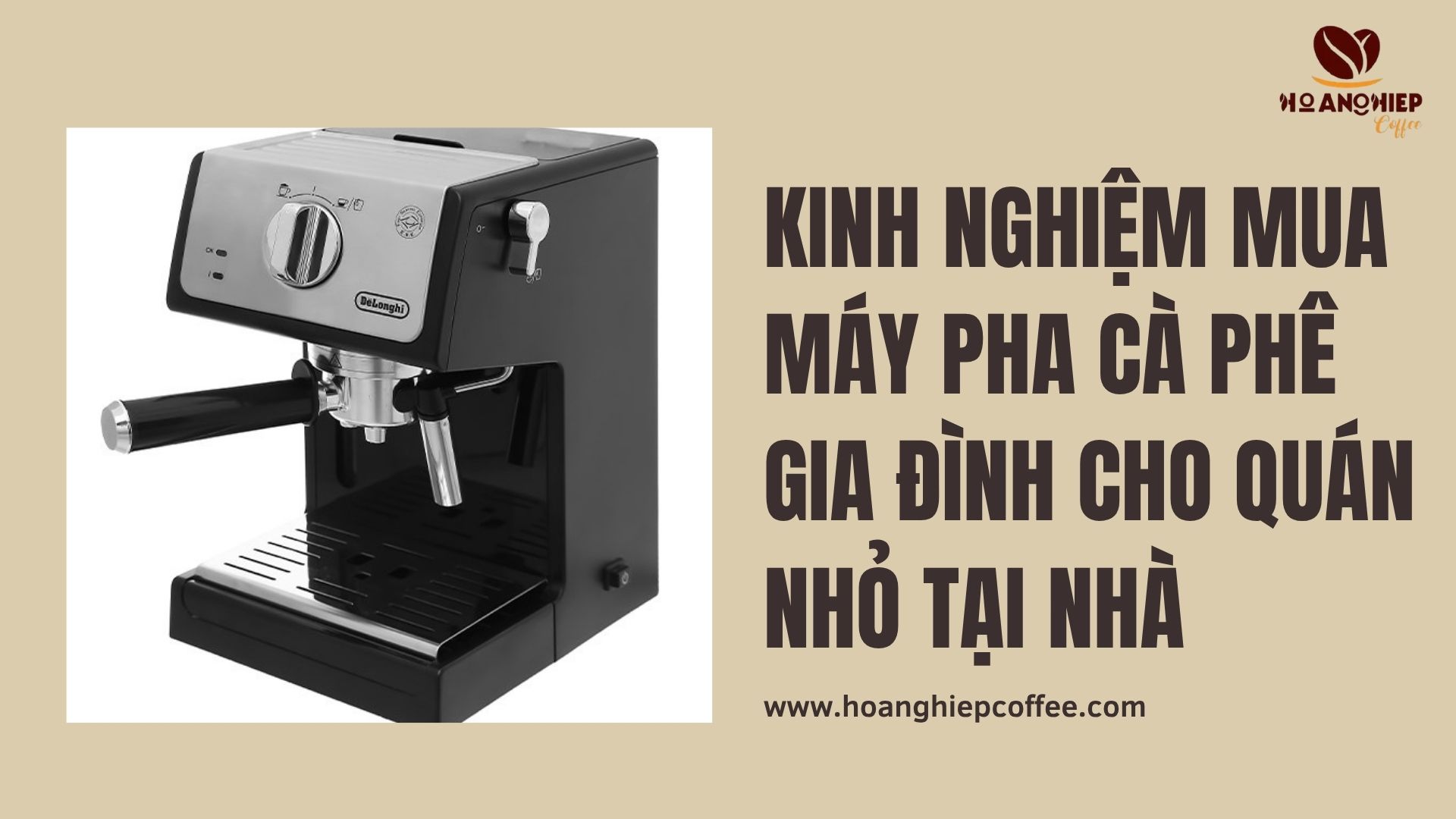 kinh-nghiem-mua-may-pha-ca-phe-gia-dinh-cho-quan-nho-tai-nha