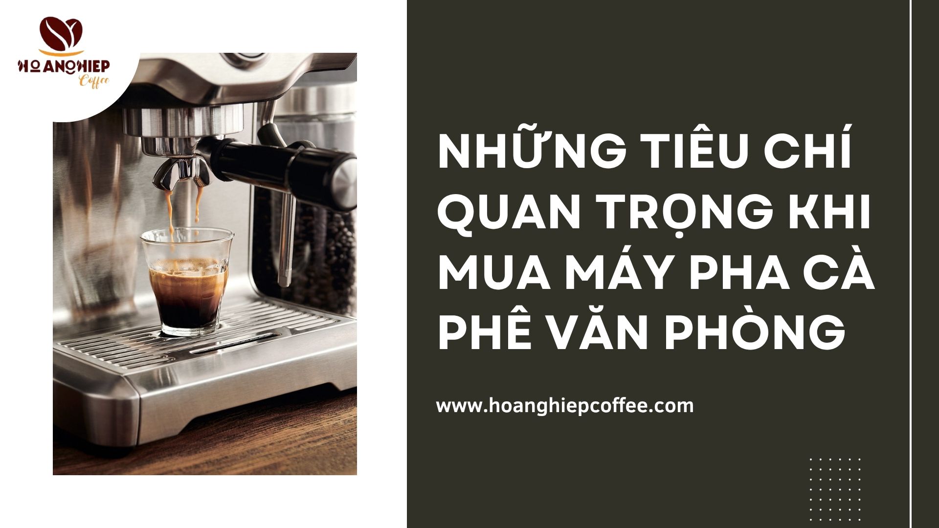 nhung-tieu-chi-quan-trong-khi-mua-may-pha-ca-phe-van-phong