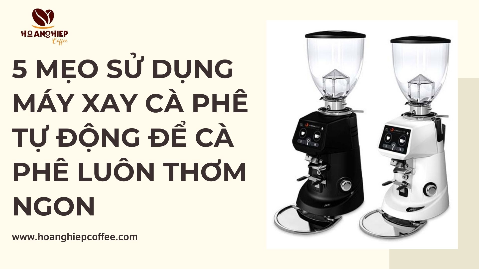 5-meo-su-dung-may-xay-ca-phe-tu-dong-de-ca-phe-luon-thom-ngon