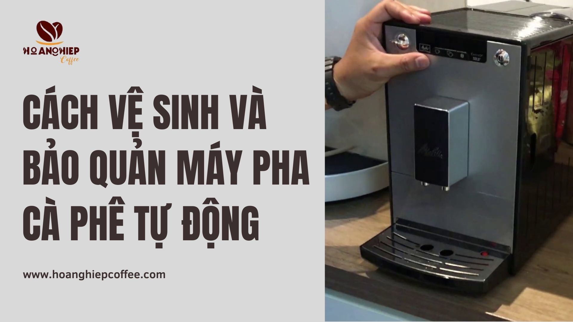 cach-ve-sinh-va-bao-quan-may-pha-ca-phe-tu-dong