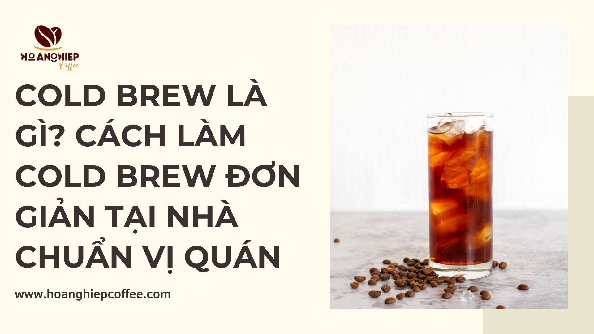 cold-brew-la-gi-cach-lam-cold-brew-don-gian-tai-nha-chuan-vi-quan