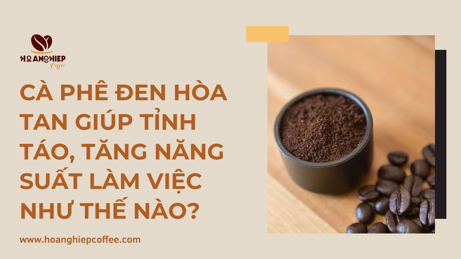 ca-phe-den-hoa-tan-giup-tinh-tao-tang-nang-suat-lam-viec-nhu-the-nao