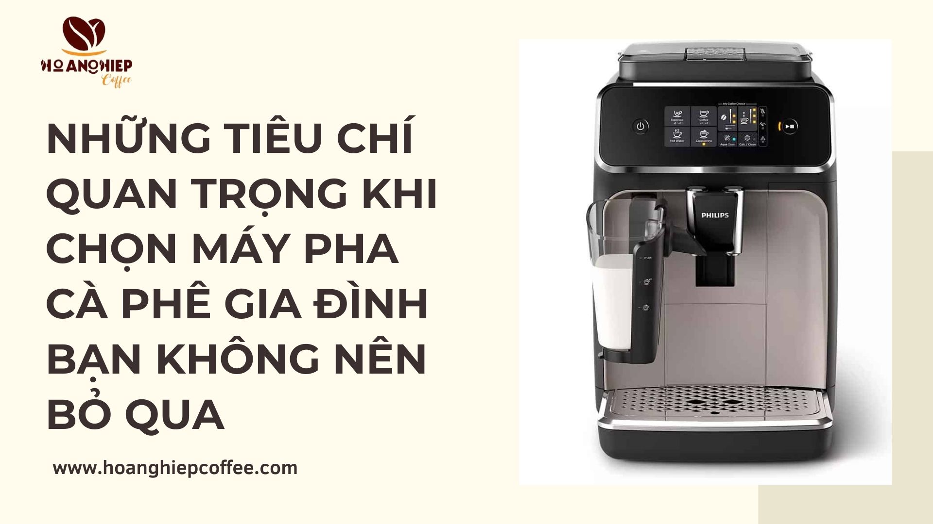 nhung-tieu-chi-quan-trong-khi-chon-may-pha-ca-phe-gia-dinh-ban-khong-nen-bo-qua