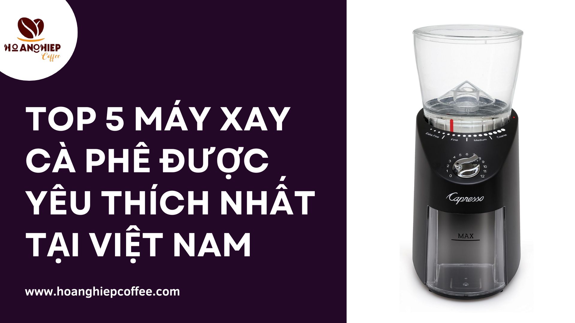 top-5-may-xay-ca-phe-duoc-yeu-thich-nhat-tai-viet-nam