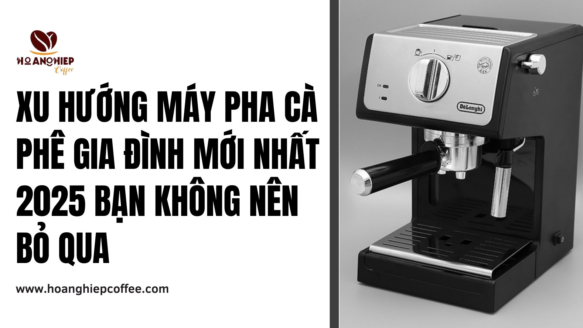 xu-huong-may-pha-ca-phe-gia-dinh-moi-nhat-2025-ban-khong-nen-bo-qua