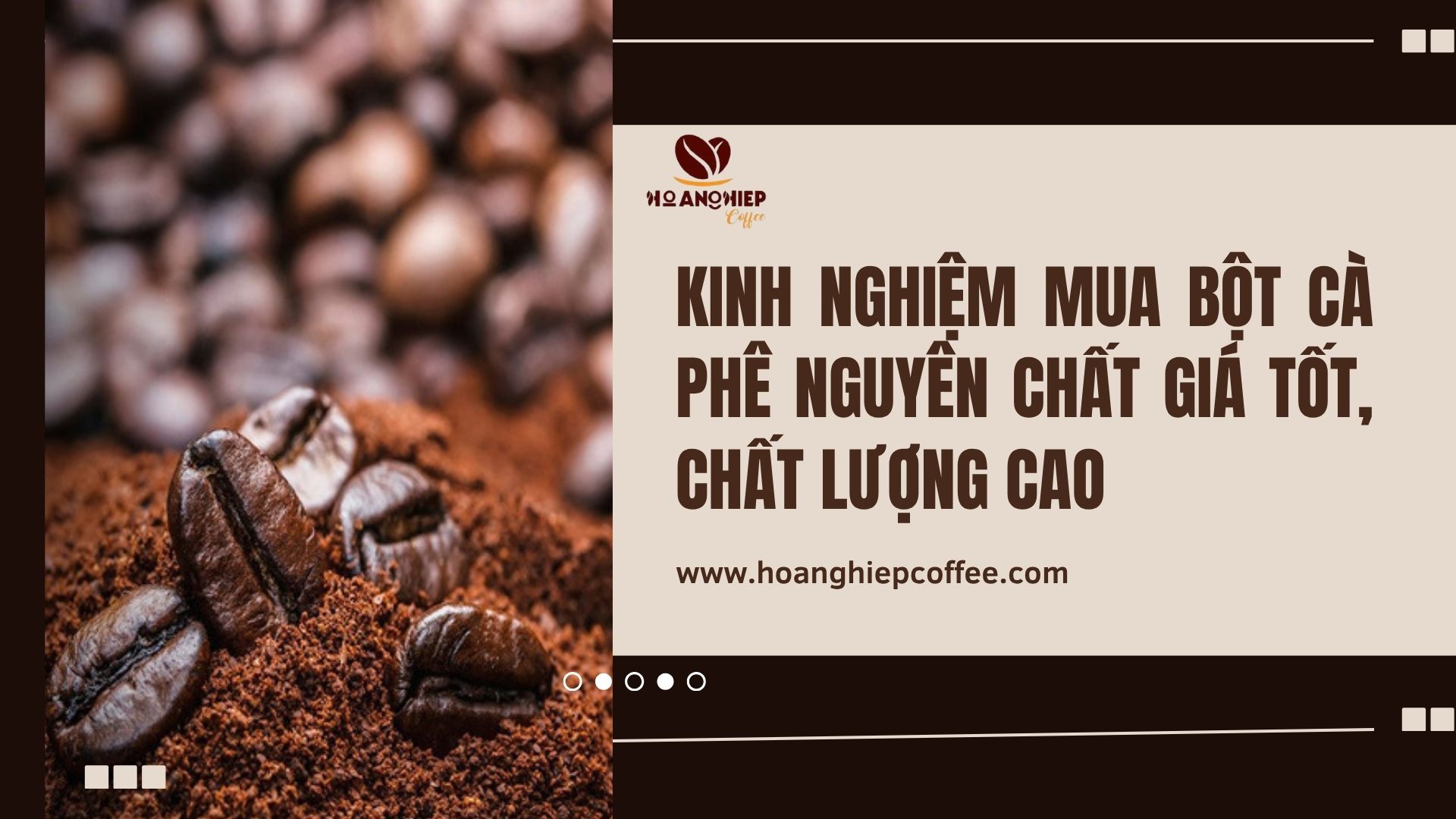 kinh-nghiem-mua-bot-ca-phe-nguyen-chat-gia-tot-chat-luong-cao